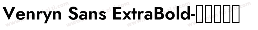 Venryn Sans ExtraBold字体转换